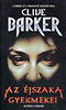Clive Barker: Az �jszaka gyermekei