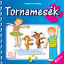 Deákné B. Katalin: Tornamesék