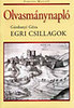 G�rdonyi G�za; Fenyves Marcell: Egri csillagok. Olvasm�nynapl�