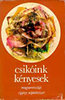 Csikóink kényesek (magyarországi cigány népköltészet)