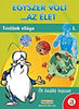 Egyszer volt ...az élet 1: Testünk világa