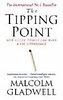 Gladwell, Malcolm: The Tipping Point