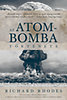 Richard Rhodes: Az atombomba története