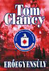 TOM CLANCY: ER�EGYENS�LY