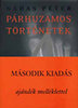 N�das P�ter: P�rhuzamos t�rt�netek I-III. - Aj�nd�k mell�klettel