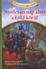 Jules Verne - Deanna McFadden: Nyolcvan nap alatt a F�ld k�r�l - Jules Verne eredeti reg�ny�nek �tdolgoz�sa