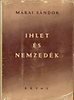 M�rai S�ndor: Ihlet �s nemzed�k