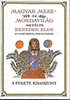 Benedek Elek: Magyar mese- �s mondavil�g II. A fekete kisasszony