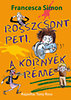 Francesca Simon: Rosszcsont Peti, a környék réme