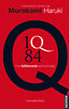 Murakami Haruki, : 1Q84 3. - Ezerkülöncszáznyolcvannégy