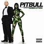 Pitbull: Rebelution