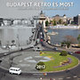 Budapest Retro és Most 2012 - naptár