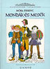 M�RA FERENC: MOND�K �S MES�K