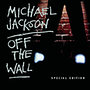 Michael Jackson: Off The Wall (special edition)
