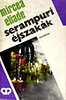 Mircea Eliade: Serampuri �jszak�k