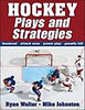 Ryan, Walter - Johnston, Mike: Hockey Plays and Strategies