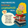 Válogatás: Magyarország kedvenc gyermekmeséi + dalok (Tervezett megjelenés: 05.23)