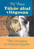 Pál Ferenc: Tükör által világosan