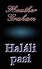 Heather Graham: Hal�li pasi