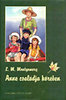 Lucy Maud Montgomery: Anne csal�dja k�r�ben