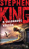 Stephen King: A colorad�i k�ly�k