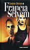 Sandra Brown: Francia selyem