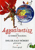 Dolák-Saly Róbert: Agyatlantisz avagy az ember tragédia