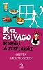 Olivia Lichtenstein: Mrs. Zsivago megfőzi a férfiakat