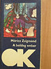 Móricz Zsigmond: A boldog ember