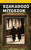 Börcsök Mária: Szakadozó mítoszok