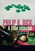 Philip K. Dick: A Titán játékosai