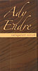 Ady Endre: Ady Endre v�logatott versek