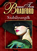 Barbara Taylor Bradford: Szab�lyszeg�k