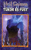 Neil Gaiman: T�k�r �s f�st