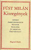 F�st Mil�n: Kisreg�nyek I-II. (F�st Mil�n)