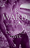J. R. Ward: Dobbanó szívek