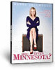 Miért éppen Minnesota?