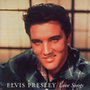 Elvis Presley: Love Songs
