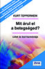 KURT TEPPERWEIN: MIT �RUL EL A BETEGS�GED?