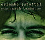 Válogatás: Eszembe jutottál - főhajtás Cseh Tamás előtt