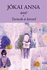 Jókai Anna: 4447-Tartozik és követel