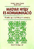 Antalné Szabó Ágnes, Raátz Judit: Magyar nyelv és kommunikáció. Feladatlap 6. évfolyam
