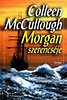 Colleen McCullough: Morgan szerencs�je
