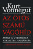 Kurt Vonnegut: Az �t�s sz�m� v�g�h�d avagy a gyermekek keresztes hadj�rata - Magyar-angol nyelven