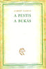Albert Camus: A pestis ; A buk�s