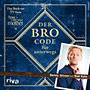 Stinson, Barney - Kuhn, Matt: Der Bro Code für unterwegs