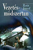 Roóz József: Vezetésmódszertan