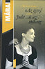 M�rai S�ndor: Az igazi - Judit ...�s az ut�hang