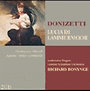 Gaetano Donizetti: Donizetti: Lammermoori Lucia - Edita Gruberova