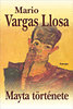 Mario Vargas Llosa: Mayta t�rt�nete